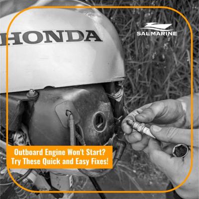 Outboard Engine Won't Start? Try These Quick and Easy Fixes!